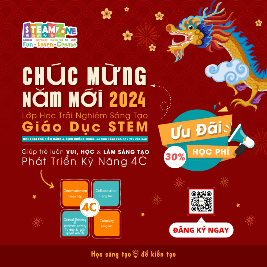 ĐÓN NĂM GIÁP THÌN – ƯU ĐÃI KHÓA HỌC STEM ĐÓN NĂM GIÁP THÌN – ƯU ĐÃI KHÓA HỌC STEM